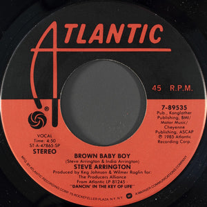Steve Arrington - Dancin' In The Key Of Life / Brown Baby Boy