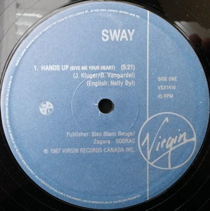 Sway (4) - Hands Up (Give Me Your Heart)