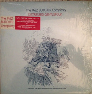 Jazz Butcher, The - Distressed Gentlefolk / The Conspiracy L.P. - 1986