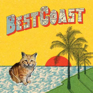 Best Coast - Crazy For You