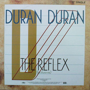 Duran Duran - The Reflex (The Dance Mix)