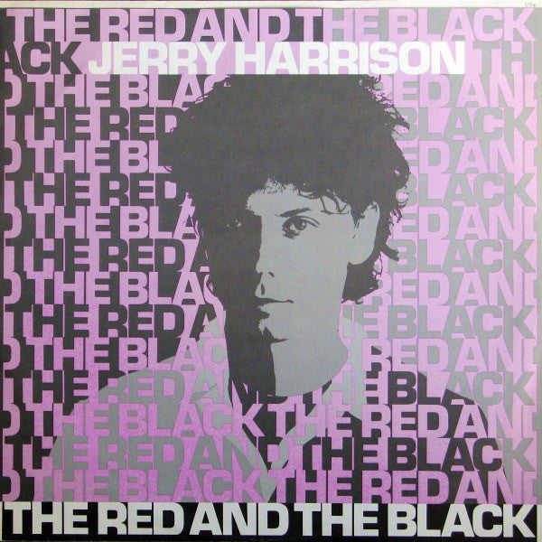 Jerry Harrison - The Red And The Black - 1981