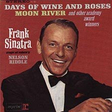 Frank Sinatra - Sings Days Of Wine And Roses, Moon River, And Other Academy Award Winners