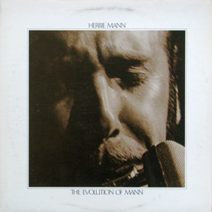 Herbie Mann - The Evolution Of Mann - 1972