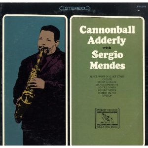 Cannonball Adderley With Sérgio Mendes - Quiet Nights Of Quiet Stars - 1974