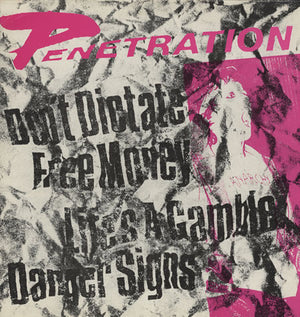 Penetration - Don't Dictate / Free Money / Life's A Gamble / Danger Signs Vinyl Record