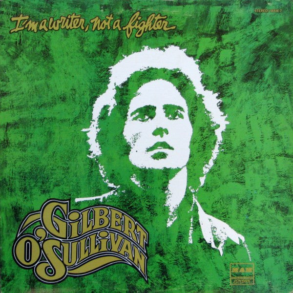 Gilbert O'Sullivan - I'm A Writer, Not A Fighter - 1973