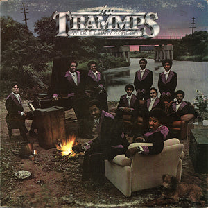 The Trammps - Where The Happy People Go