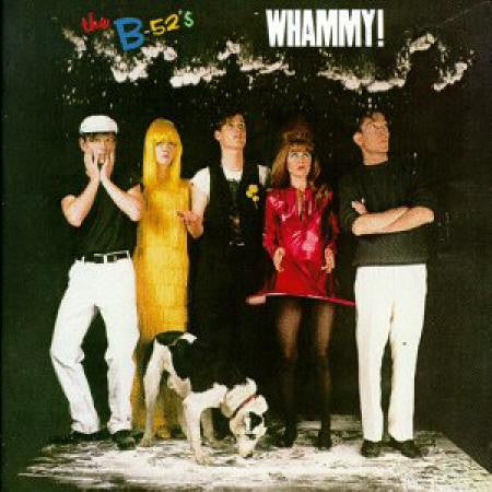 B-52's, The - Whammy! - 1983