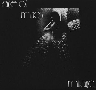 Age Of Mirrors - Mirage