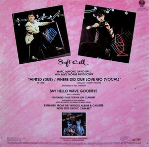 Soft Cell - Say Hello Wave Goodbye - 1982