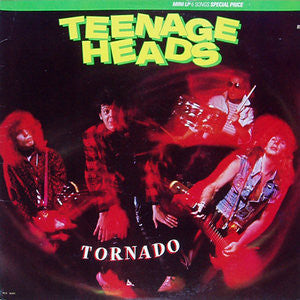 Teenage Head - Tornado - 1983