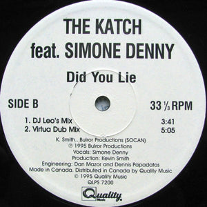 Katch, The Featuring Simone Denny - Did You Lie - 1995