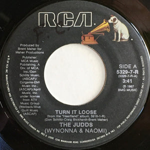 The Judds - Turn It Loose