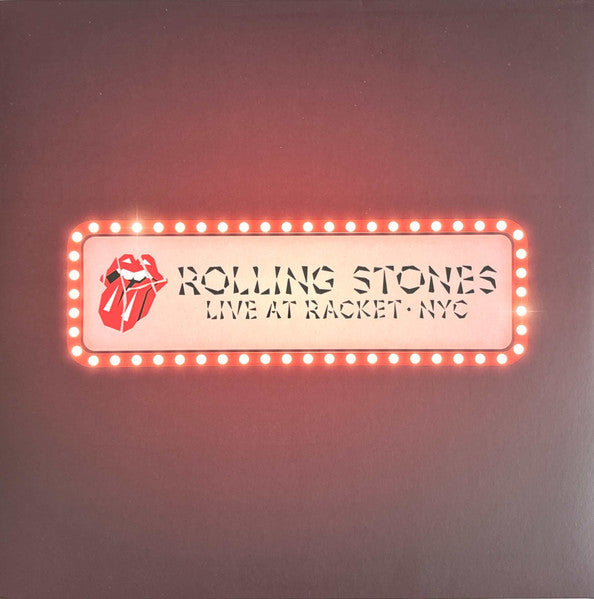 The Rolling Stones - Live At Racket · NYC