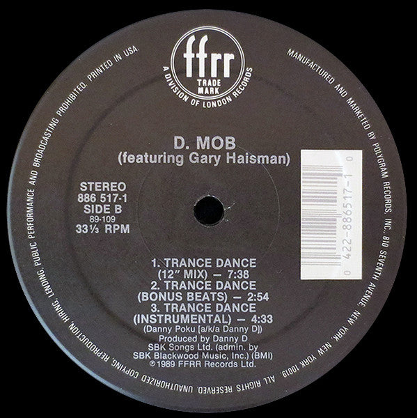 D Mob Featuring Gary Haisman - We Call It Acieed / Trance Dance - 1989