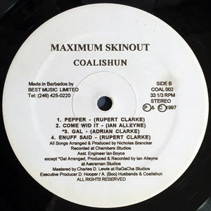 Coalishun - Maximum Skinout 1997 - Quarantunes