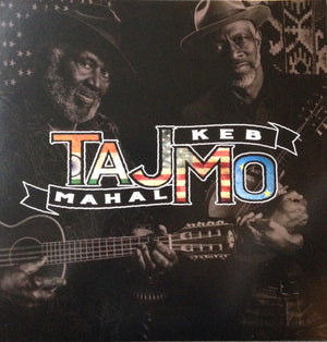 Taj Mahal & Keb' Mo' - TajMo - 2017
