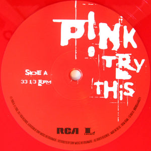 P!NK - Try This - 2017