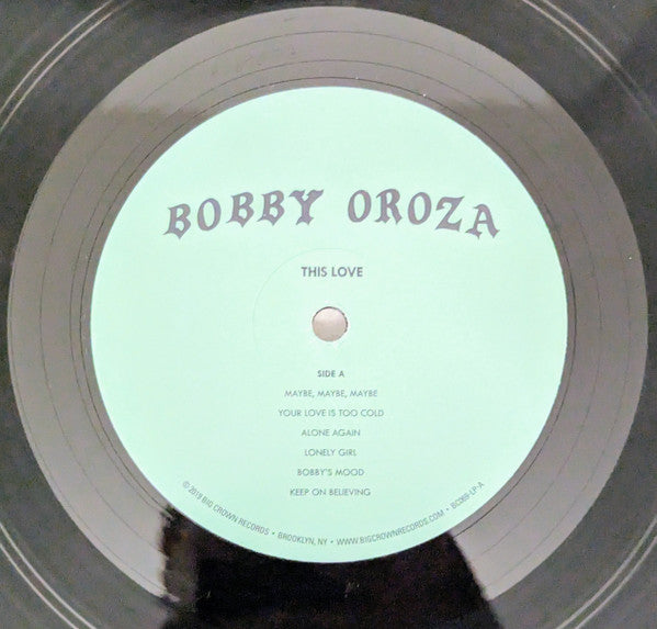 Bobby Oroza - This Love - 2019