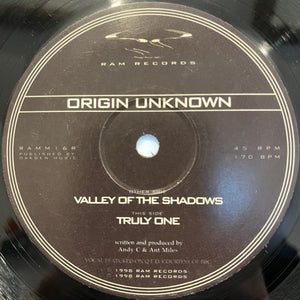 Origin Unknown - Valley Of The Shadows / Truly One - 1998