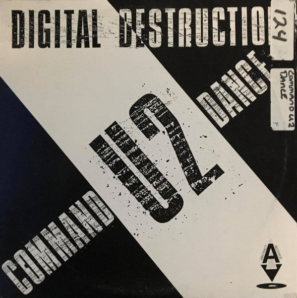 Digital Destruction - Command U2 Dance