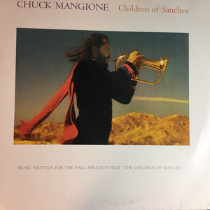 Chuck Mangione - Children Of Sanchez - 1978