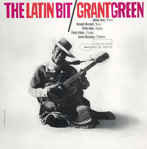 Grant Green - The Latin Bit - 2022