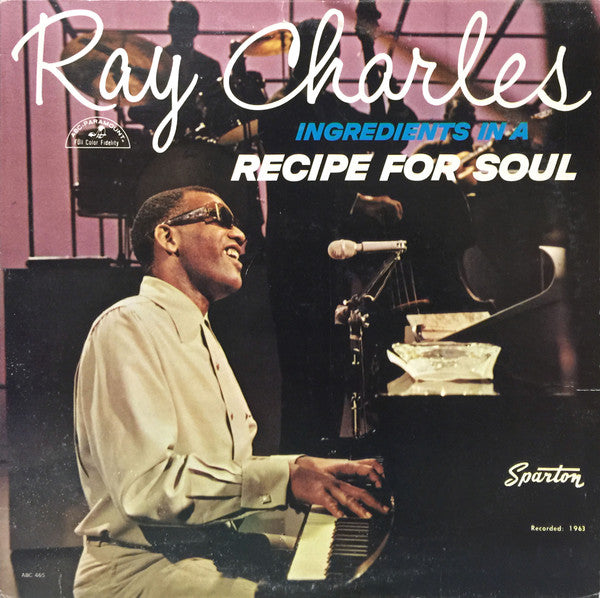 Ray Charles - Ingredients In A Recipe For Soul - 1963