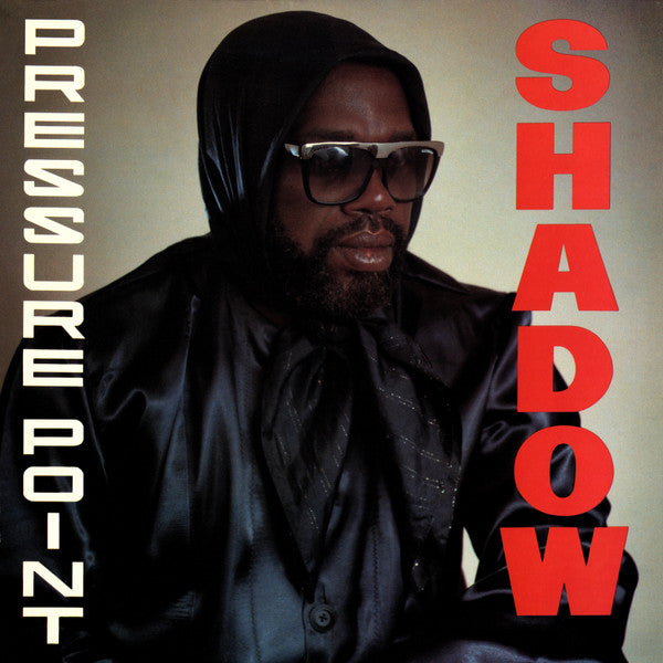 Shadow (11) - Pressure Point