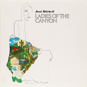 Joni Mitchell - Ladies Of The Canyon