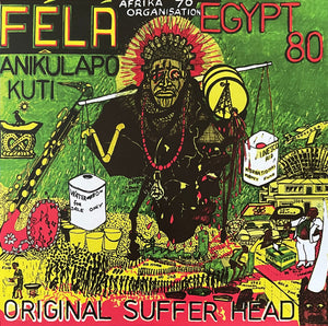 Fela Kuti - Original Suffer Head