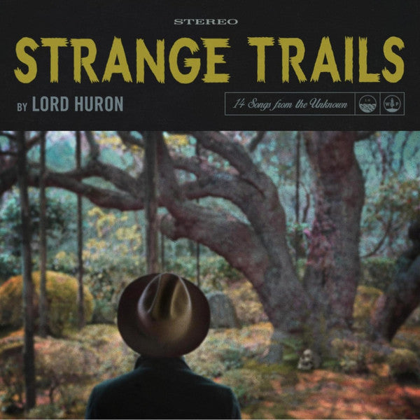 Lord Huron - Strange Trails Vinyl Record