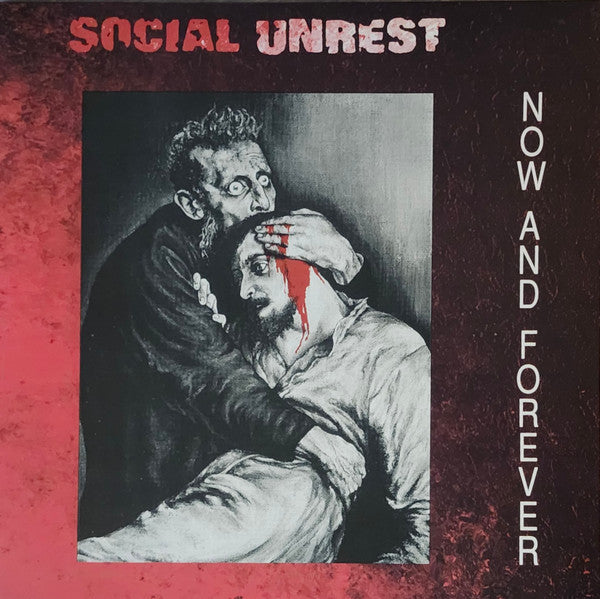 Social Unrest - Now And Forever