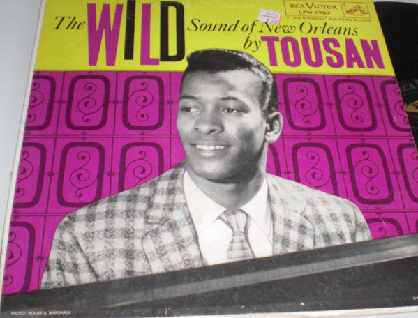 Tousan - The Wild Sound Of New Orleans By Tousan -