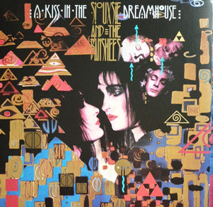 Siouxsie And The Banshees - A Kiss In The Dreamhouse Vinyl Record