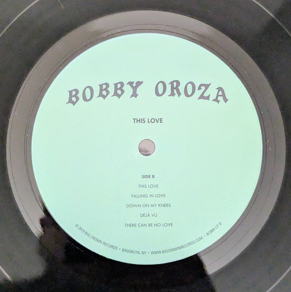 Bobby Oroza - This Love - 2019