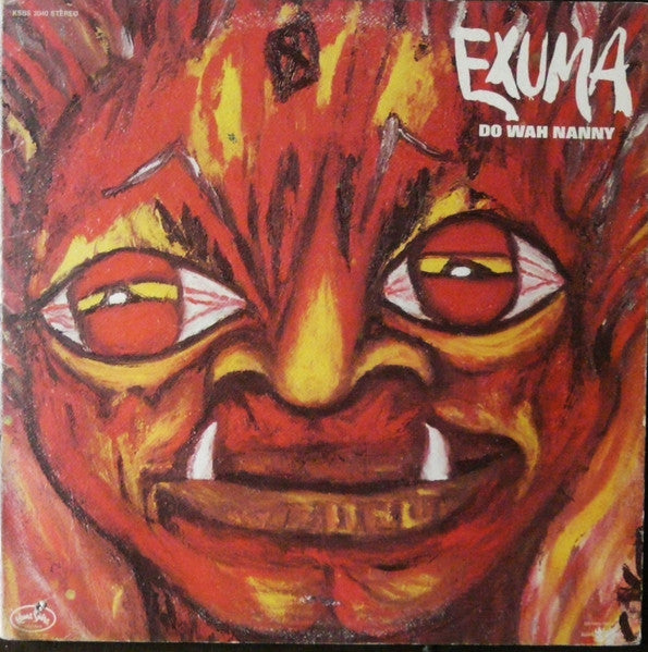 Exuma - Do Wah Nanny