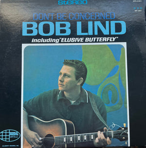 Bob Lind - Don't Be Concerned - 1966