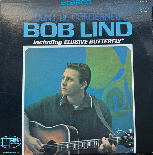 Bob Lind - Don't Be Concerned - 1966