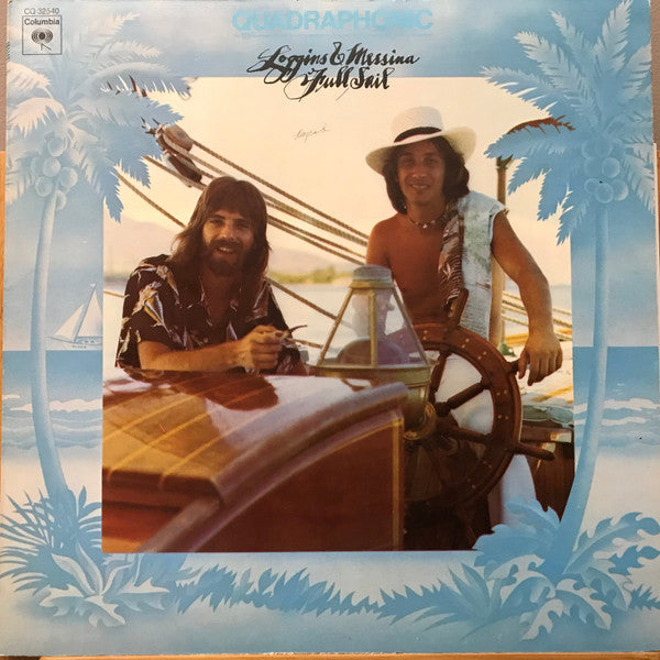 Loggins And Messina - Full Sail