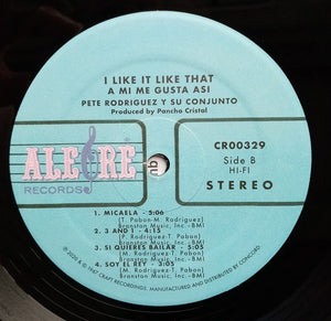 Pete Rodriguez (2) - I Like It Like That (A Mi Me Gusta Asi)