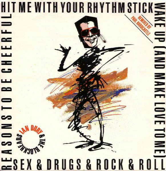 Ian Dury And The Blockheads - Hit Me With Your Rhythm Stick (Paul Hardcastle Remixes) - 1986