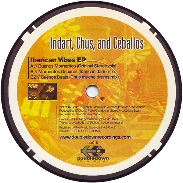 Isaac Indart, Chus & Ceballos - Iberican Vibes EP - 2002