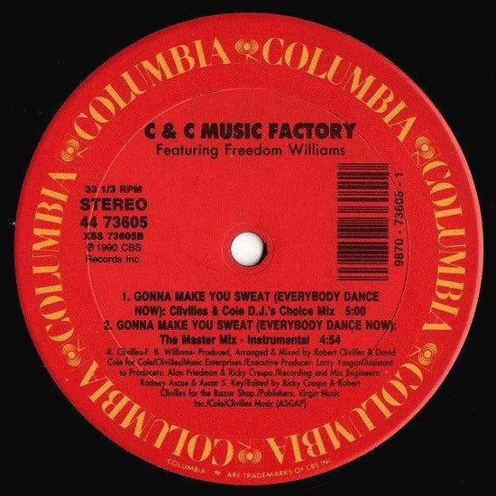 C + C Music Factory Featuring Freedom Williams - Gonna Make You Sweat (Everybody Dance Now) - 1990