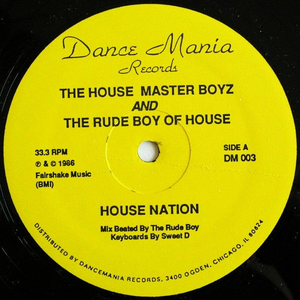 Housemaster Boyz, The And Rude Boy Of House, The - House Nation - 1986
