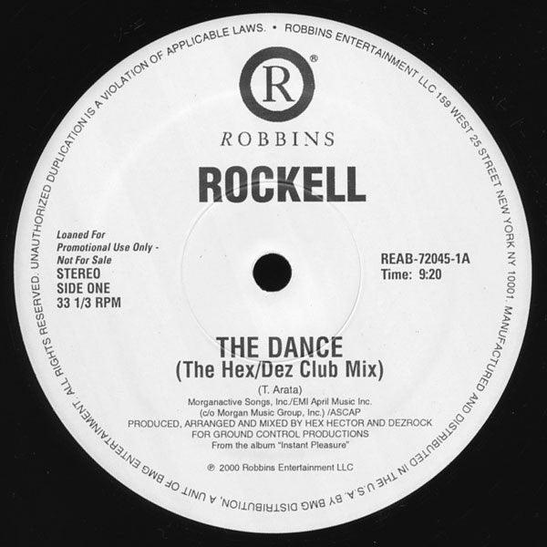 Rockell - The Dance (The Hex / Dez Remixes) (12") 2000 - Quarantunes