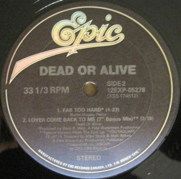 Dead Or Alive - Lover Come Back To Me (12") 1985 - Quarantunes