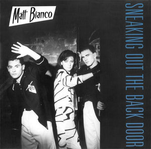 Matt Bianco - Sneaking Out The Back Door - 1984 - Quarantunes