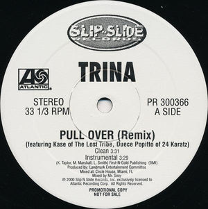 Trina - Pull Over (Remix) - 2000 - Quarantunes